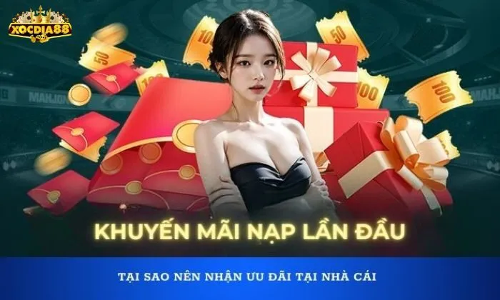 Khuyến mãi Xocdia88 Tổng hợp các chương trình khuyến mãi Xocdia88